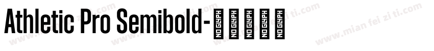 Athletic Pro Semibold字体转换